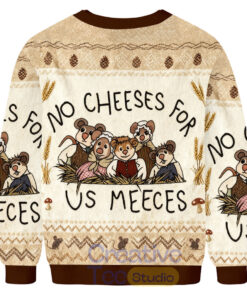 No Cheeses For Us Meeces Ugly Christmas Sweater