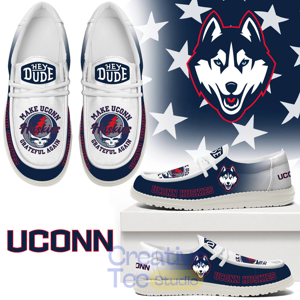 Make UConn Huskies Grateful Again Hey Dude Shoes Make UConn Huskies Grateful Again Hey Dude Shoes