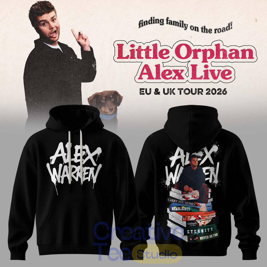 Alex Warren: Little Orphan Alex Live 2026 Tour Special Hoodie Alex Warren: Little Orphan Alex Live 2026 Tour Special Hoodie