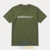 Bieberchella TShirt 7