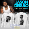 Jason Derulo The Last Dance World Tour 2026 Sweatshirt 2.jpg