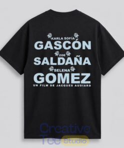 Karla Sofia Gascon Zoe Saldana and Selena Gomez T-Shirt