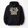 Kevin Durant I Fuck On The First Date Hoodie