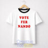Padres Vote Fer Nando T Shirt 2.jpg