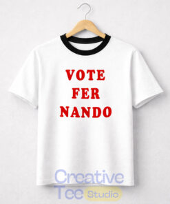 Padres Vote Fer Nando T-Shirt