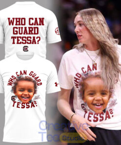 South Carolina Gamecocks “who can guard Tessa?” T-Shirt