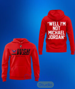 Washington Capitals 2026 Well I’m Not Michael Jordan Edition Hoodie