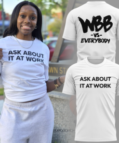 South Carolina Gamecocks ASK ABOUT IT AT WORK T-Shirt South Carolina Gamecocks ASK ABOUT IT AT WORK T-Shirt