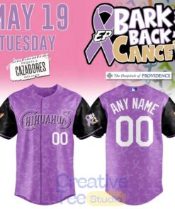 El Paso Chihuahuas 2026 Bark Back at Cancer Custom Baseball Jersey