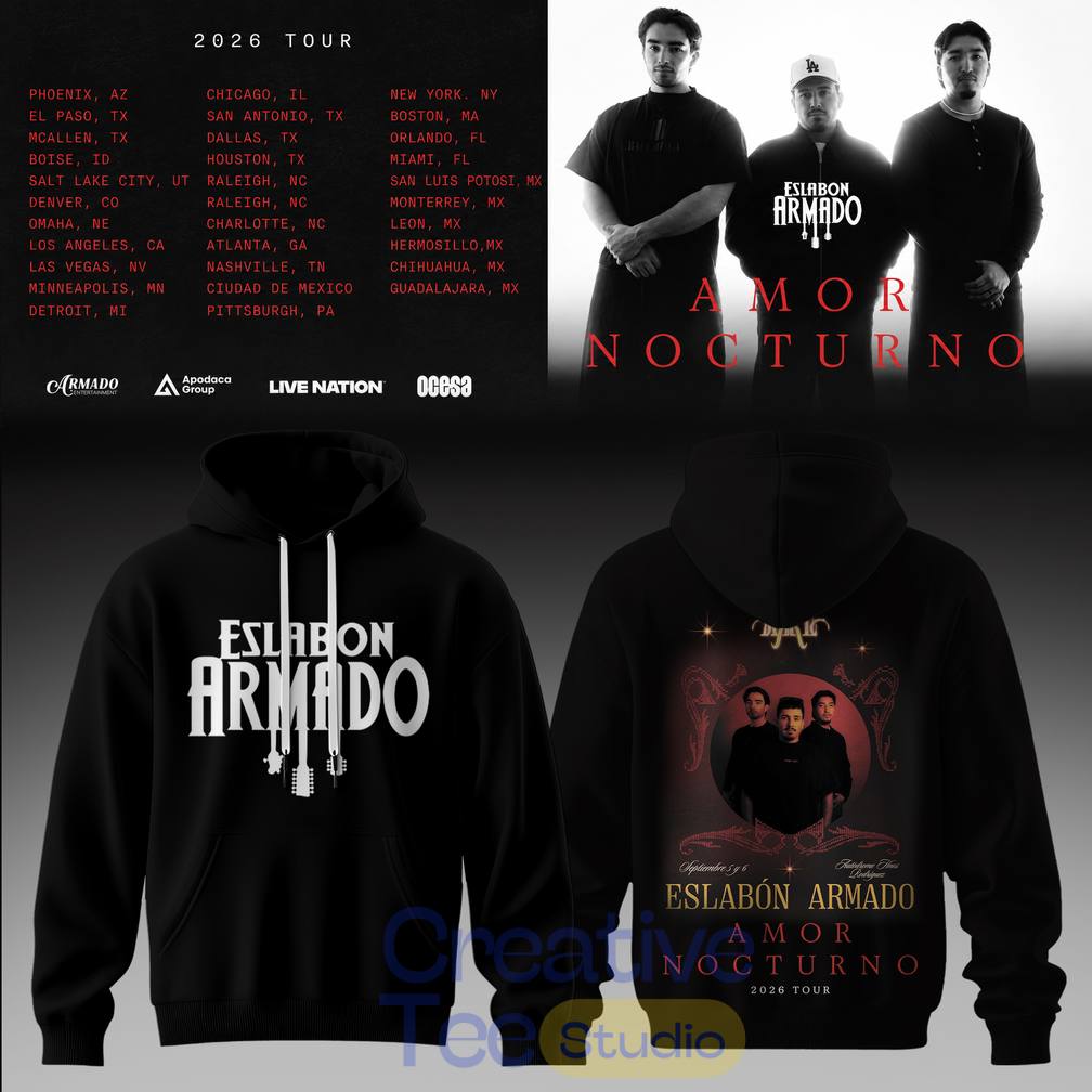 Eslabón Armado Amor Nocturno Tour 2026 Special Tee Hoodie Eslabón Armado Amor Nocturno Tour 2026 Special Tee Hoodie