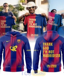 FC Barcelona THANK GOD I’M NOT MADRIDISTA Hoodie