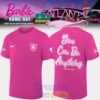Atlanta Dream Barbie You Can Be Anything 2026 Shirt Special Edition 2 Eca7P.jpg