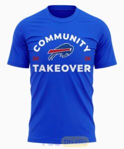 Buffalo Bills 2026 Community Takeover Custom T-Shirt