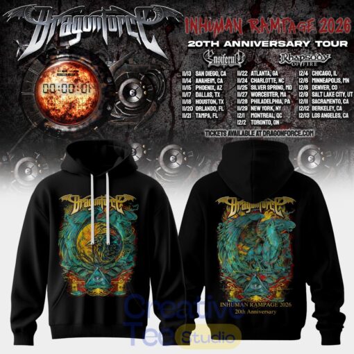 Dragon Inhuman Rampage DragonForce Inhuman Rampage 2026 20th Anniversary Hoodie ...