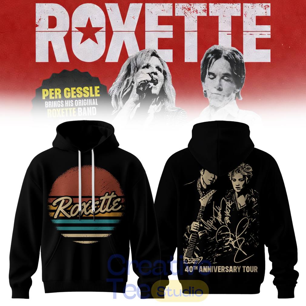 Roxette 40th Anniversary Tour 2026 Hoodie Roxette 40th Anniversary Tour 2026 Hoodie
