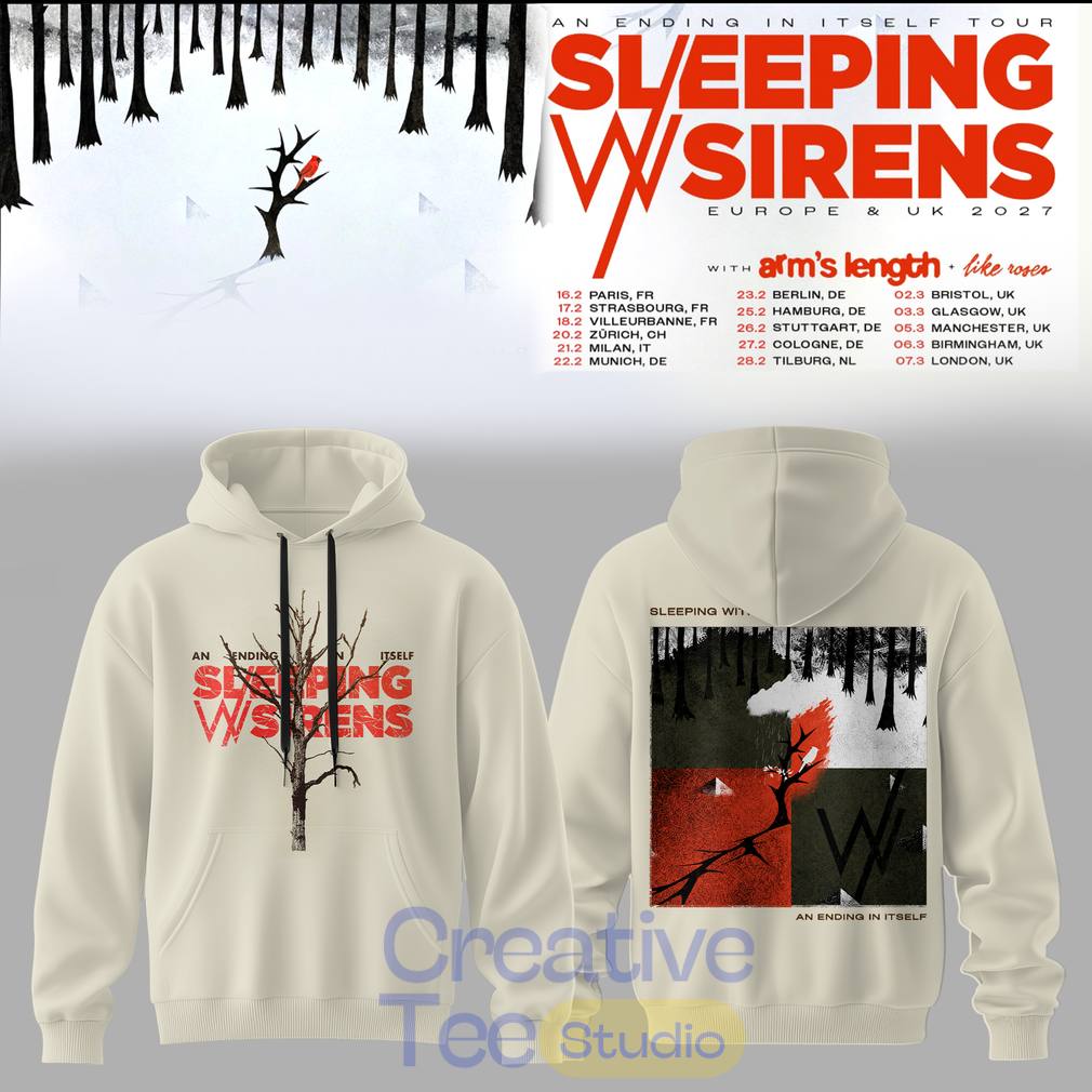 Sleeping With Sirens An Ending In Itself Tour Hoodie Sleeping With Sirens An Ending In Itself Tour Hoodie