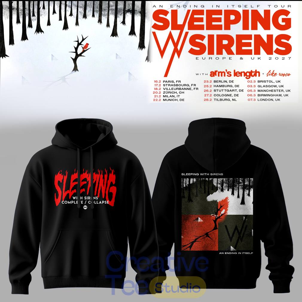 Sleeping With Sirens An Ending In Itself Tour Hoodie Sleeping With Sirens An Ending In Itself Tour Hoodie
