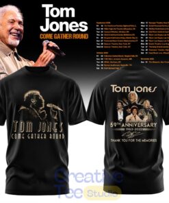 Tom Jones Come Gather Round Tour 2026 59th Anniversary T-Shirt Tom Jones Come Gather Round Tour 2026 59th Anniversary T-Shirt