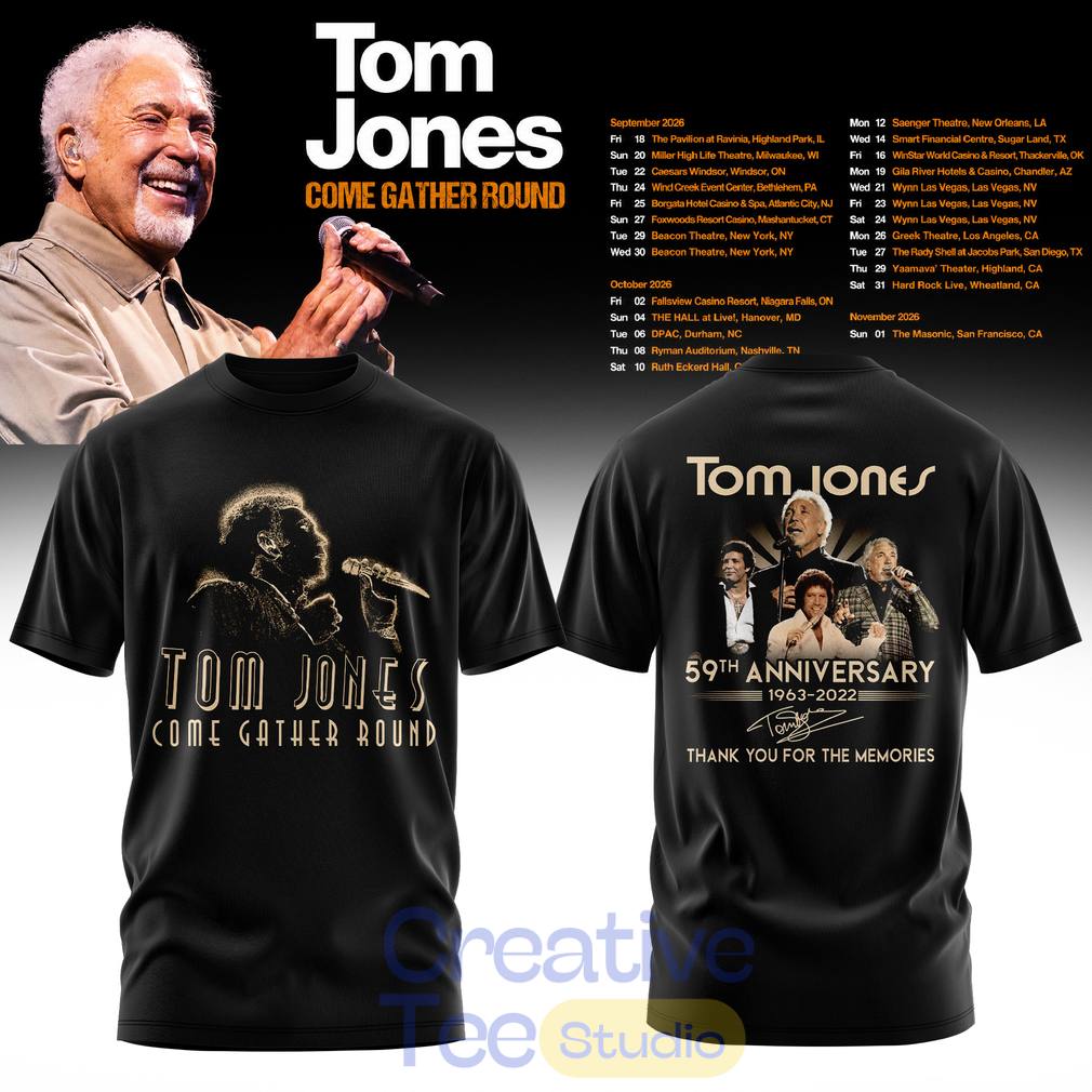 Tom Jones Come Gather Round Tour 2026 59th Anniversary T-Shirt Tom Jones Come Gather Round Tour 2026 59th Anniversary T-Shirt