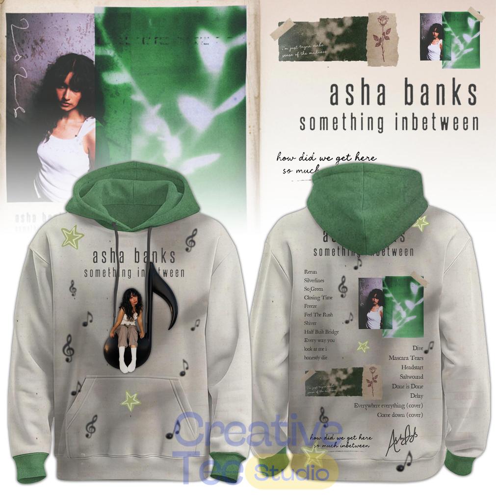 Asha Banks Special “something inbetween” 2026 Limited Edition Hoodie Asha Banks Special “something inbetween” 2026 Limited Edition Hoodie