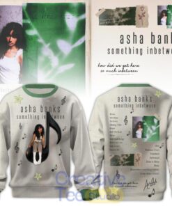 Asha Banks Special “something inbetween” 2026 Limited Edition Sweatshirt