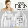 Cline Dion LIVE IN PARIS 2026 Limited Hoodie 2 f0koF.jpg