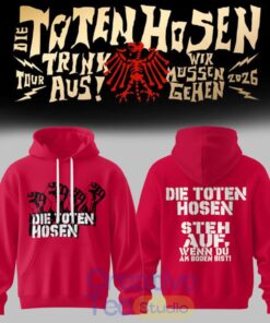 Die Toten Hosen Trink Aus! Wir Müssen Gehen – Tour 2026 Hoodie