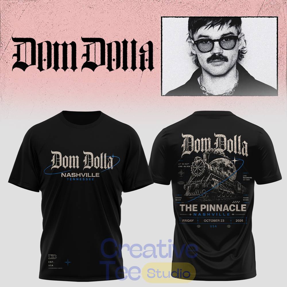 Dom Dolla Tour 2026 Nashville Edition T-Shirt Dom Dolla Tour 2026 Nashville Edition T-Shirt