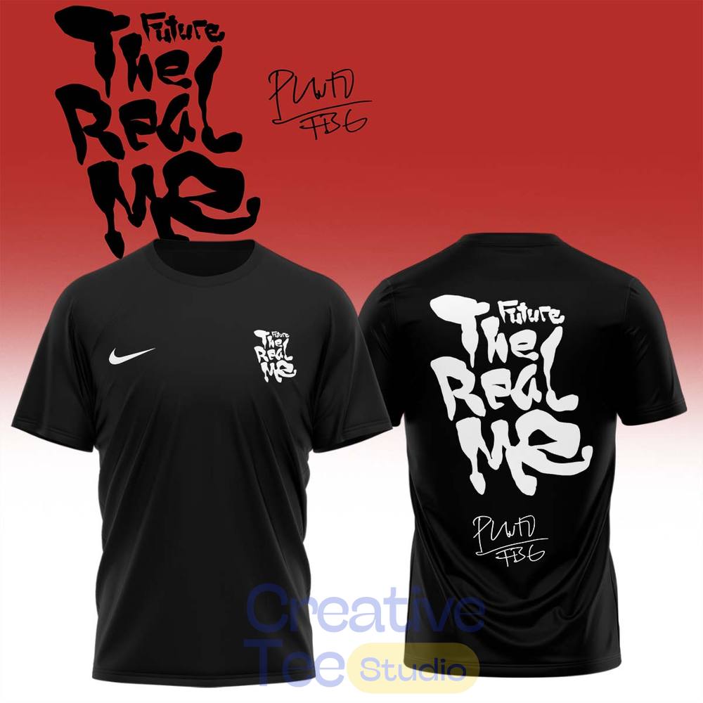 Future THE REAL ME Album Limited Edition Signature Shirt Future THE REAL ME Album Limited Edition Signature Shirt
