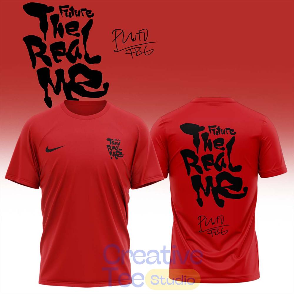 Future THE REAL ME Album Limited Edition Signature Shirt Future THE REAL ME Album Limited Edition Signature Shirt