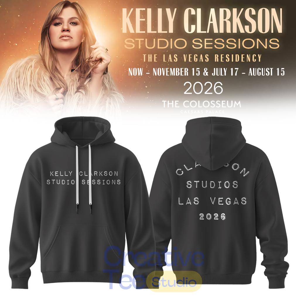 Kelly Clarkson Studio Sessions The Las Vegas Residency 2026 Special Hoodie Kelly Clarkson Studio Sessions The Las Vegas Residency 2026 Special Hoodie