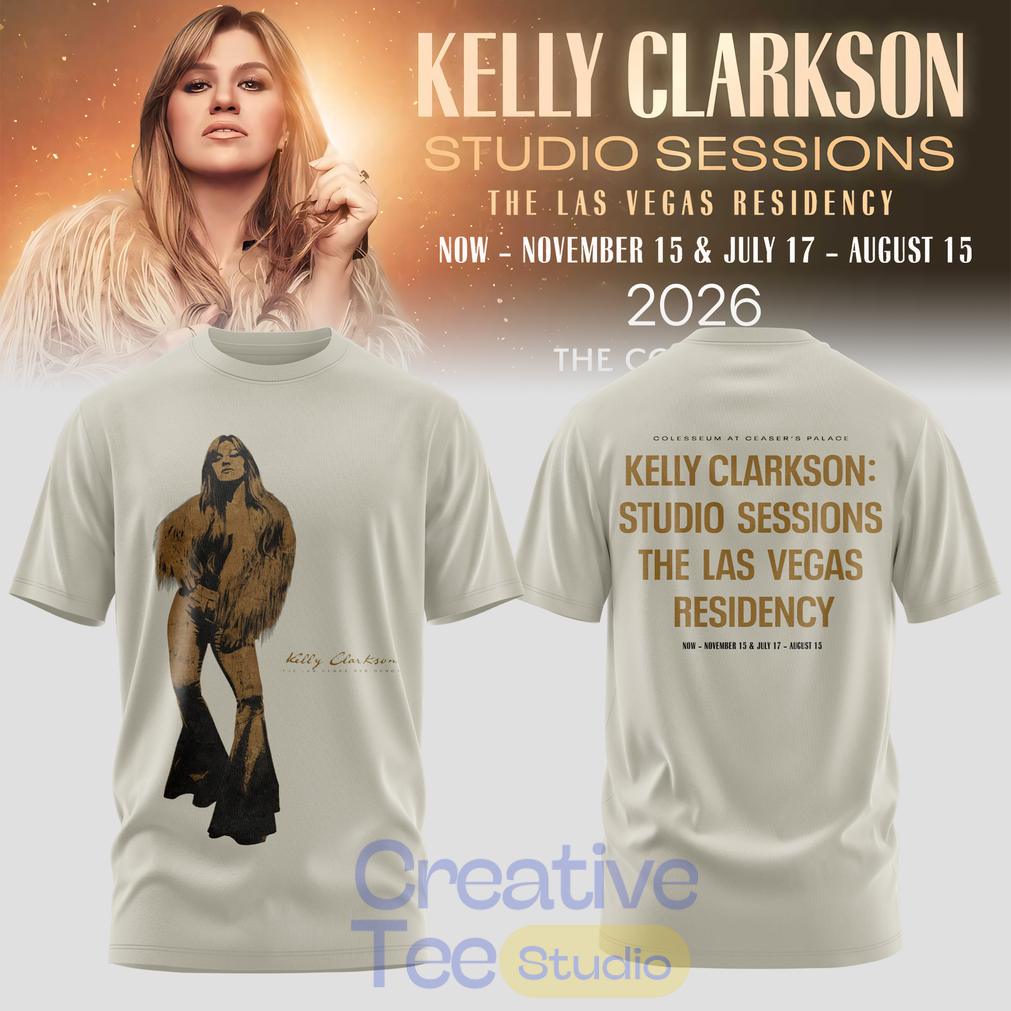 Kelly Clarkson Studio Sessions The Las Vegas Residency 2026 Special Tee Kelly Clarkson Studio Sessions The Las Vegas Residency 2026 Special Tee