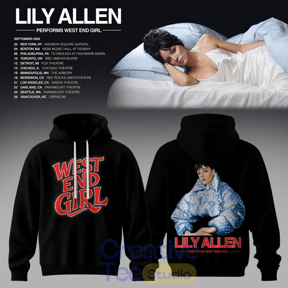 Lily Allen “West End Girl” Special Tee Hoodie Lily Allen “West End Girl” Special Tee Hoodie