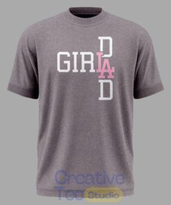 Los Angeles Dodgers Girl Dad T-Shirt