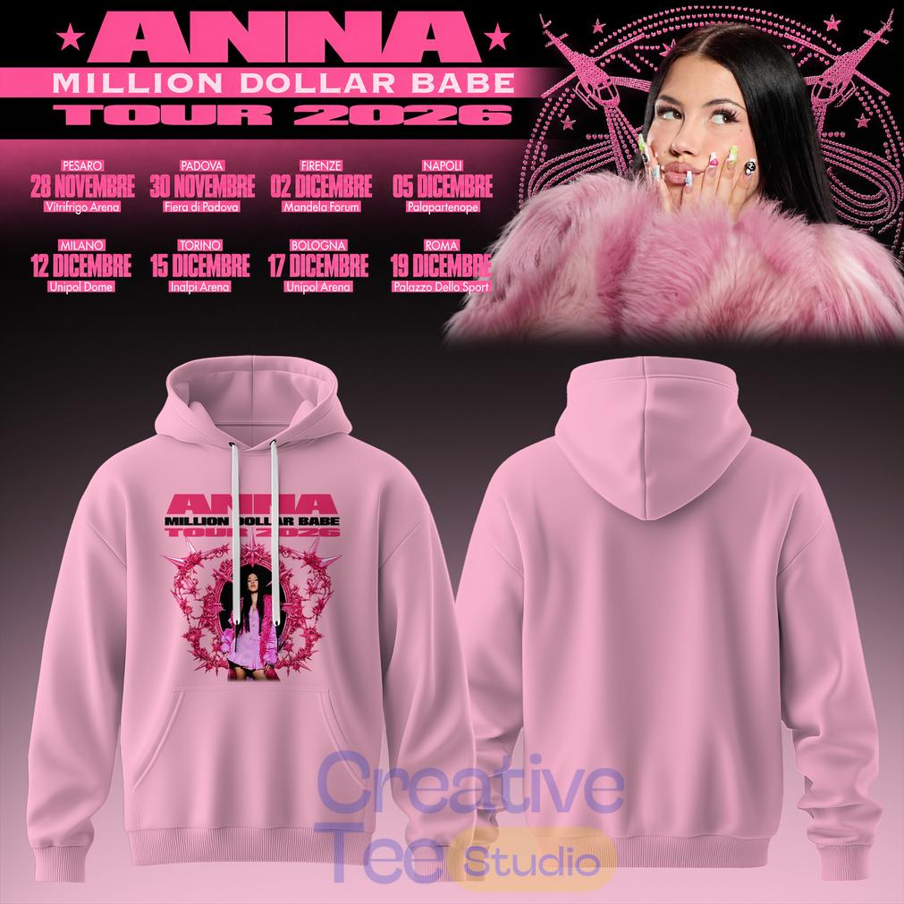 ANNA Million Dollar Babe Tour 2026 Pink Hoodie ANNA Million Dollar Babe Tour 2026 Pink Hoodie