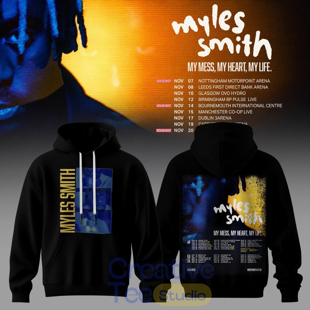 Myles Smith “My Mess, My Heart, My Life” Hoodie Myles Smith “My Mess, My Heart, My Life” Hoodie
