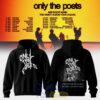 Only The Poets AND I’D DO IT AGAIN – THE DEBUT ALBUM TOUR 2026 Edition Hoodie 1 Only The Poets AND ID DO IT AGAIN THE DEBUT ALBUM TOUR 2026 Edition Hoodie 2 fC9HO.jpg