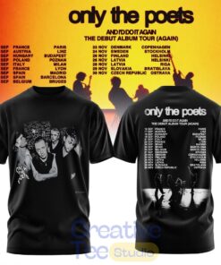 Only The Poets AND I’D DO IT AGAIN – THE DEBUT ALBUM TOUR 2026 Edition T-Shirt