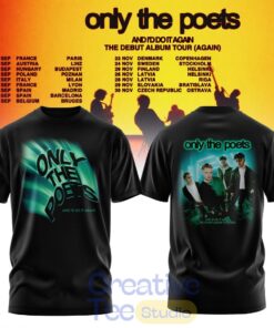 Only The Poets AND I’D DO IT AGAIN – THE DEBUT ALBUM TOUR 2026 Edition T-Shirt