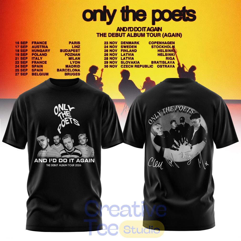 Only The Poets AND I’D DO IT AGAIN – THE DEBUT ALBUM TOUR 2026 Edition T-Shirt Only The Poets AND I’D DO IT AGAIN – THE DEBUT ALBUM TOUR 2026 Edition T-Shirt