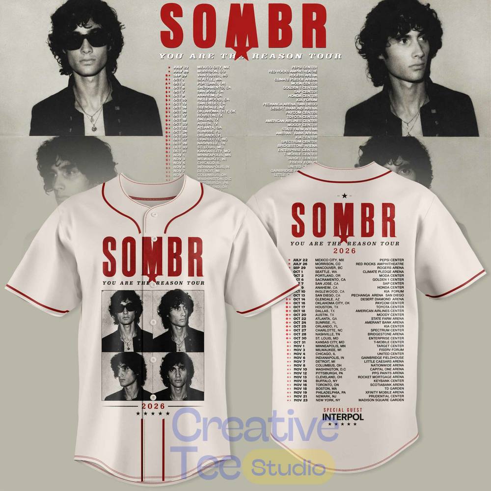 SOMBR You Are The Reason Tour 2026 Premium Baseball Jersey Collection SOMBR You Are The Reason Tour 2026 Premium Baseball Jersey Collection