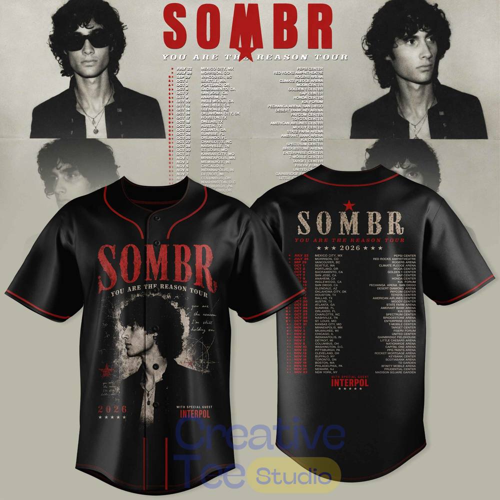 SOMBR You Are The Reason Tour 2026 Premium Baseball Jersey Collection SOMBR You Are The Reason Tour 2026 Premium Baseball Jersey Collection