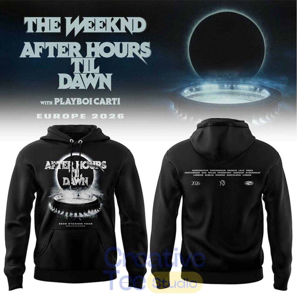 The Weeknd After Hours Til Dawn Tour Hoodie The Weeknd After Hours Til Dawn Tour Hoodie
