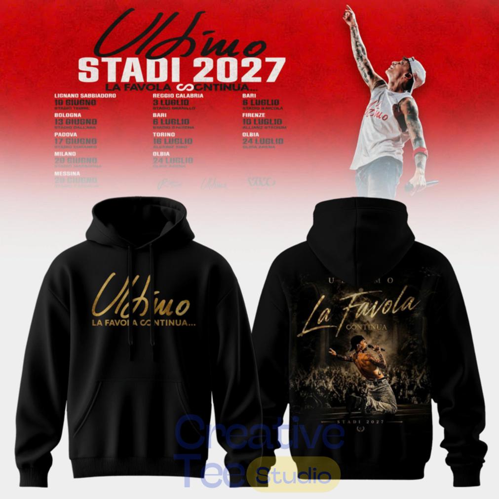 Ultimo Stadi 2027 Tour Hoodie Ultimo Stadi 2027 Tour Hoodie