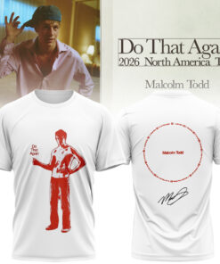 Malcolm Todd Do That Again Tour 2026 T-Shirt v7