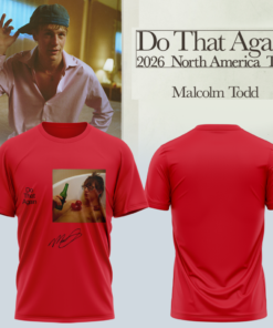 Malcolm Todd Do That Again Tour 2026 T-Shirt v3