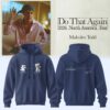 Malcolm Todd Do That Again Tour 2026 Hoodie v1