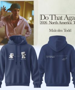 Malcolm Todd Do That Again Tour 2026 Hoodie