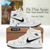 Malcolm Todd Do That Again Tour 2026 Custom AJ1 Shoes v2