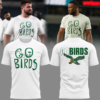 Limited Edition Go Birds Tshirt Limited Edition Go Birds Tshirt